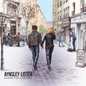 Lister Aynsley - Along For The Ride in der Gruppe CD / Blues bei Bengans Skivbutik AB (5579026)