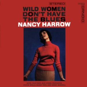 Harrow Nancy - Wild Women Don't Have The Blues in der Gruppe VINYL / Jazz bei Bengans Skivbutik AB (5579093)