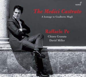 Raffaele Pe - The Medici Castrato - A Homage To G in der Gruppe CD / Klassiskt bei Bengans Skivbutik AB (5579237)