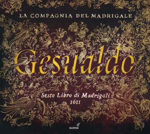 Gesualdo Carlo - Madrigali Libro Sesto, 1611 in der Gruppe CD / Klassiskt bei Bengans Skivbutik AB (5579258)