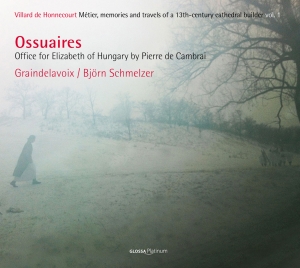 Cambrai Pierre De - Ossuaires - Office For Elizabeth Of in der Gruppe CD / Klassiskt bei Bengans Skivbutik AB (5579259)