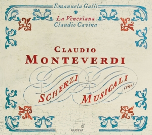 Monteverdi Claudio - Scherzi Musicali in der Gruppe CD / Klassiskt bei Bengans Skivbutik AB (5579445)