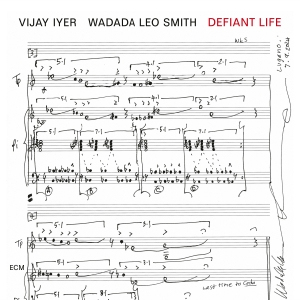 Vijay Iyer Wadada Leo Smith - Defiant Life in der Gruppe UNSERE TIPPS / Freitagsveröffentlichungen / 2025-03-21 bei Bengans Skivbutik AB (5579547)