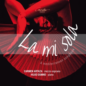Carmen Artaza Hilko Dumno - La Mi Sola - A Mediterranean Songbo in der Gruppe CD / Klassiskt bei Bengans Skivbutik AB (5579583)