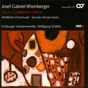 Rheinberger - Vom Goldenen Horn/Liebesgarten/In S in der Gruppe CD / Klassiskt bei Bengans Skivbutik AB (5579634)
