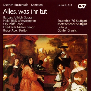 Buxtehude - Alles Was Ihr Tut - Cantatas in der Gruppe CD / Klassiskt bei Bengans Skivbutik AB (5579675)