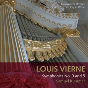 Vierne - Organ Symphonies Nos. 3 & 5 in der Gruppe MUSIK / SACD / Klassiskt bei Bengans Skivbutik AB (5579688)