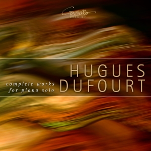 Hugues Dufourt - Complete Works For Solo Piano in der Gruppe CD bei Bengans Skivbutik AB (5579700)