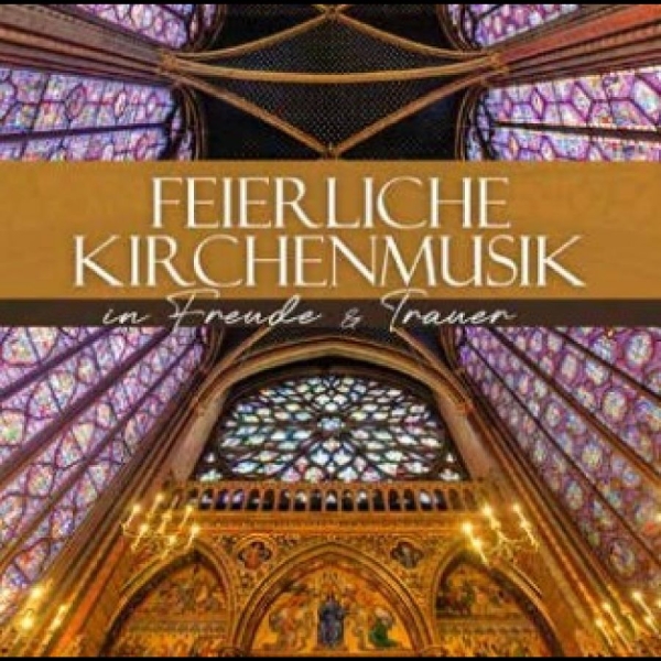 Various Artists - Feierliche Kirchenmusik - In F in der Gruppe CD / Bestseller bei Bengans Skivbutik AB (5579851)