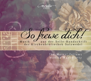 Thomas Selle - So Freue Dich - Music From The Salz in der Gruppe CD / Klassiskt bei Bengans Skivbutik AB (5579950)