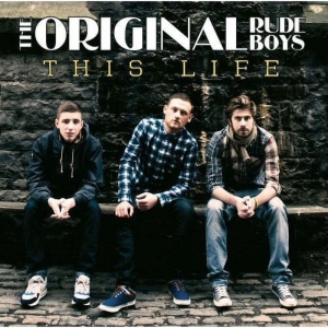 Original Rudeboys - This Life in der Gruppe CD / Pop-Rock bei Bengans Skivbutik AB (5580085)