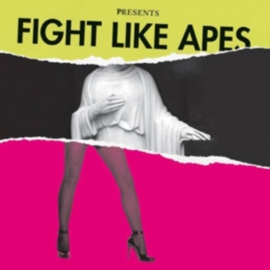 Fight Like Apes - The Body Of Christ And The Legs Of Tina Turner in der Gruppe CD / Pop-Rock bei Bengans Skivbutik AB (5580099)