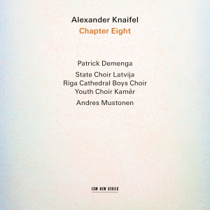 Alexander Knaifel - Chapter Eight in der Gruppe UNSERE TIPPS / Freitagsveröffentlichungen / 2025-03-14 bei Bengans Skivbutik AB (5580115)