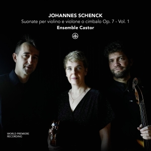 Ensemble Castor - Johannes Schenck: Suonate Per Violino E Violone O Cimbalo Op. 7 - Vol. 1 in der Gruppe CD bei Bengans Skivbutik AB (5580250)