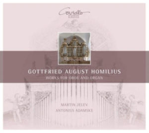 Gottfried August Homilius - Works For Oboe And Organ in der Gruppe CD / Klassiskt bei Bengans Skivbutik AB (5580338)