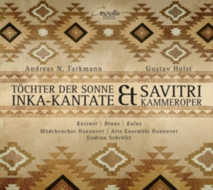 Tarkmann/Holst - Daughter Of The Sun - An Incan Cant in der Gruppe CD bei Bengans Skivbutik AB (5580484)