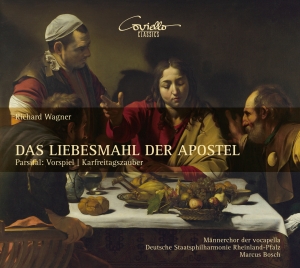 Richard Wagner - The Love Meal Of The Apostles A.O. in der Gruppe CD / Klassiskt bei Bengans Skivbutik AB (5580491)