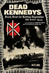 Dead Kennedys - Fresh Fruit For Rotting Vegetables, in der Gruppe UNSERE TIPPS / Musikbücher bei Bengans Skivbutik AB (5580525)