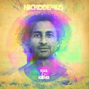 Nickodemus - Soul & Science in der Gruppe CD bei Bengans Skivbutik AB (5580600)