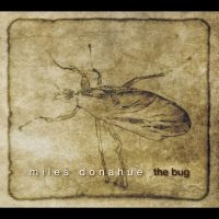 Miles Donahue - The Bug in der Gruppe CD bei Bengans Skivbutik AB (5580707)