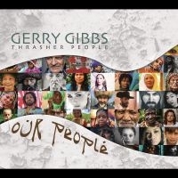 Gerry Gibbs Thrasher People - Our People in der Gruppe CD bei Bengans Skivbutik AB (5580724)