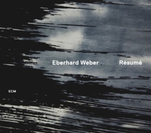 Eberhard Weber - Resumé in der Gruppe CD / Jazz bei Bengans Skivbutik AB (558192)
