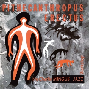 Charles Mingus - Pithecanthropus Erectus in der Gruppe VINYL / Jazz bei Bengans Skivbutik AB (5582005)