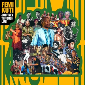 Kuti Femi - Journey Through Life in der Gruppe CD / Pop-Rock bei Bengans Skivbutik AB (5582047)