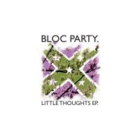 Bloc Party - Little Thoughts in der Gruppe UNSERE TIPPS / Record Store Day / RSD 2025 bei Bengans Skivbutik AB (5582145)