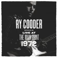 Cooder Ry - The Main Point-Live 1972 (Rsd 2025) in der Gruppe UNSERE TIPPS / Record Store Day / RSD 2025 bei Bengans Skivbutik AB (5582353)