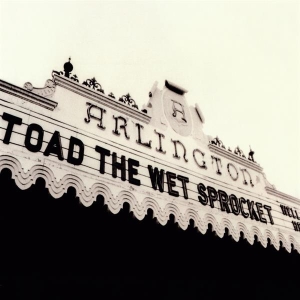 Toad The Wet Sprocket - Welcome Home: Live At The Arlington Theatre, Santa Barbara 1992 in der Gruppe UNSERE TIPPS / Record Store Day / RSD 2025 bei Bengans Skivbutik AB (5582422)