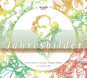 Felix Mendelssohn - Jahresbilder - Lieder Und Klavierwe in der Gruppe CD / Klassiskt bei Bengans Skivbutik AB (5582497)