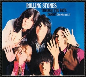 The Rolling Stones - Through The Past, Darkly (Big Hits in der Gruppe UNSERE TIPPS / Beliebteste Neuheiten - CD bei Bengans Skivbutik AB (5582512)
