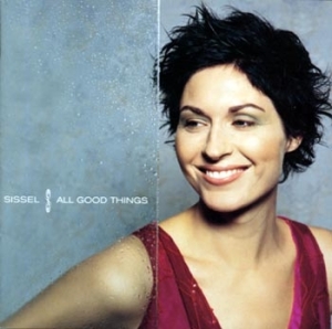 Sissel - All Good Things in der Gruppe CD bei Bengans Skivbutik AB (558278)