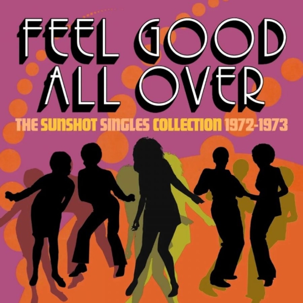 Various Artists - Feel Good All Over - The Sunshot Si in der Gruppe CD / Bestseller bei Bengans Skivbutik AB (5583174)