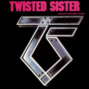 TWISTED SISTER - YOU CAN'T STOP ROCK 'N' ROLL in der Gruppe Labels /  bei Bengans Skivbutik AB (558334)