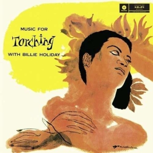 Billie Holiday - Music For Torching in der Gruppe VINYL / Jazz bei Bengans Skivbutik AB (5583555)