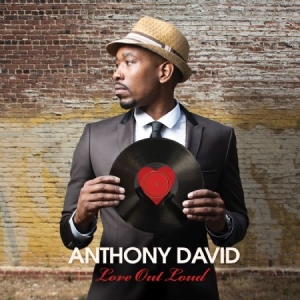 Anthony David - Love Out Loud in der Gruppe CD / CD RnB-Hiphop-Soul bei Bengans Skivbutik AB (558371)
