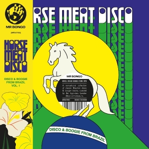 V/A - Horse Meat Disco Presents Disco & Boogie From Brazil Vol. 1 in der Gruppe Övrigt /  bei Bengans Skivbutik AB (5584020)