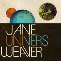 Weaver Jane - Univers (Indie Exclusive, Orange Vi in der Gruppe UNSERE TIPPS / Record Store Day / RSD 2025 bei Bengans Skivbutik AB (5584034)