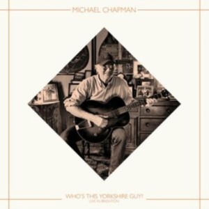 Chapman Michael - Who's This Yorkshire Guy? (Live In in der Gruppe UNSERE TIPPS / Record Store Day / RSD 2025 bei Bengans Skivbutik AB (5584054)