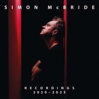 Simon Mcbride - Recordings 2020 - 2025 in der Gruppe VINYL / Bestseller bei Bengans Skivbutik AB (5584071)