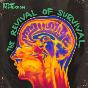 Stone Foundation - The Revival Of Survival in der Gruppe CD bei Bengans Skivbutik AB (5584103)
