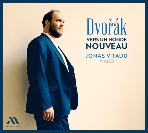 Jonas Vitaud - Dvorak: Vers Un Monde Nouveau in der Gruppe CD / Klassiskt bei Bengans Skivbutik AB (5584104)