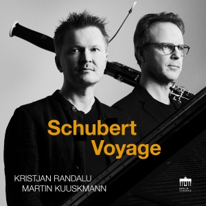 Kristjan Randalu Martin Kuuskmann - Schubert Voyage in der Gruppe UNSERE TIPPS / Freitagsveröffentlichungen / 2025-04-18 bei Bengans Skivbutik AB (5584115)