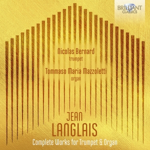 Jean Langlais - Complete Music For Trumpet & Organ in der Gruppe UNSERE TIPPS / Freitagsveröffentlichungen / 2025-04-18 bei Bengans Skivbutik AB (5584123)