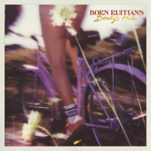 Born Ruffians - Beauty's Pride (Purple Vinyl) in der Gruppe VINYL / Pop-Rock bei Bengans Skivbutik AB (5584146)