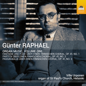 Günter Raphael - Organ Music, Vol. 1 in der Gruppe UNSERE TIPPS / Freitagsveröffentlichungen / 2025-04-18 bei Bengans Skivbutik AB (5584285)