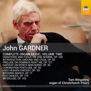 John Gardner - Complete Organ Music, Vol. 2 in der Gruppe UNSERE TIPPS / Freitagsveröffentlichungen / 2025-04-18 bei Bengans Skivbutik AB (5584286)