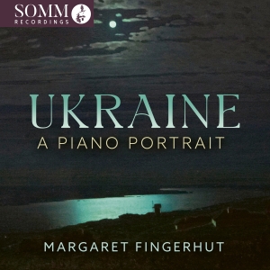 Margaret Fingerhut - Ukraine - A Piano Portrait in der Gruppe CD bei Bengans Skivbutik AB (5584299)